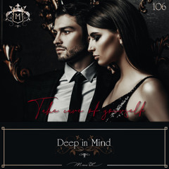 Deep In Mind Vol.106 By Manu DC - Take Care Yourself