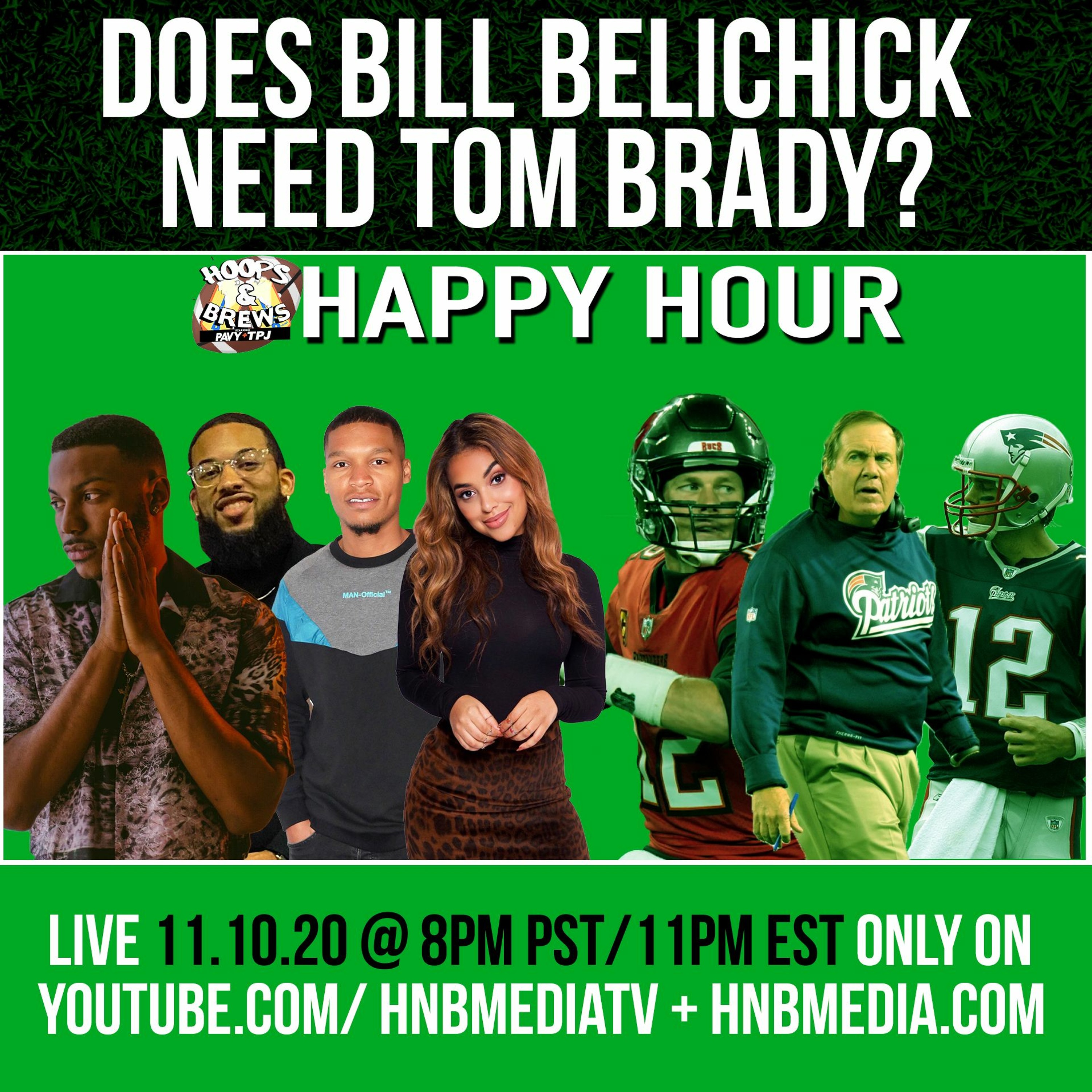 NFL + NBA Happy Hour: Does Brady Need Belichick (feat. Ashley Nicole, Scott & Chris Kidd) episode artwork