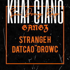 KHAI GIẢNG GANGZ - STRANGE H x DATCAO ( OFFICAL AUDIO )