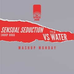 Snoop Dogg Sensual Seduction vs Tyla - Water (Sensual Water)