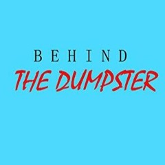 [READ DOWNLOAD]  Behind The Dumpster: Poetry Novella