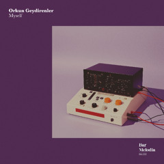 BM036 | Orkun Geydirenler - Myself [Bar Melodia]