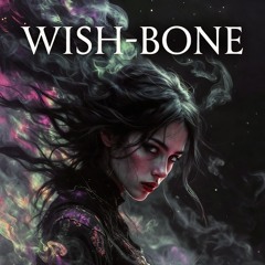 ✨ WISH-BONE 🦴