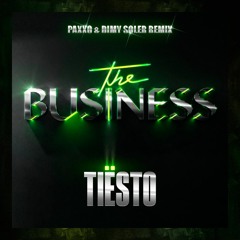 Tiesto - The Business (Paxxo & Dimy Soler Vip Mix)[Free Download]
