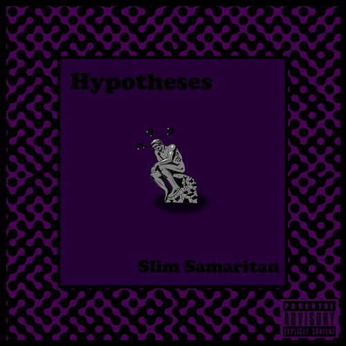 Hypotheses [Prod. CashMoneyAP & digitLIX]