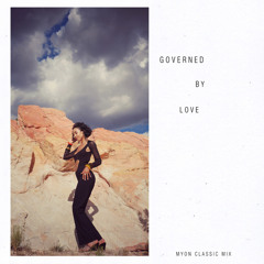 Governed by Love (Myon Extended Classic Mix)