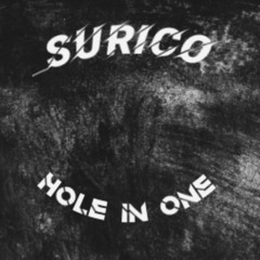 SURICØ - HOLE IN ONE [FREEDL]
