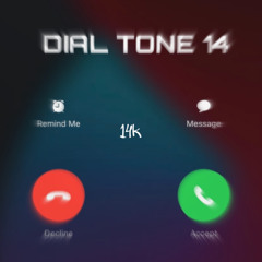 Dial Tone 14 (prod. dmntxo)