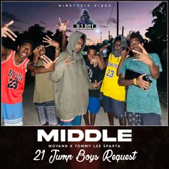 Middle (D21 Remiix) [21 Jump Boys Request] 2023.mp3