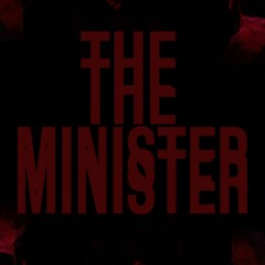 The Minister (feat. DJ Big Worm)