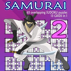 kindle👌 Super Samurai: 65 overlapping puzzles, 13 grids in 1! (Super Quad