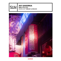 PREMIERE : Avi Sakorka - Breathless (Bielek Remix) [SUW]