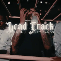 Mikey Bands - Head Crack Ft. Rich NuNu