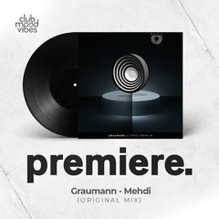 PREMIERE: Graumann - Mehdi (Original Mix) [Duenia]