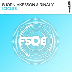 Bjorn Akesson & Rinaly - Icicles [FSOE]