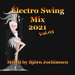 ElectroSwingMix 2021 Vol03