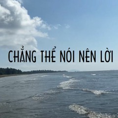 Chẳng Thể Nói Nên Lời