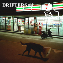 DRIFTERS #4