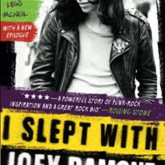 VIEW KINDLE 📖 I Slept with Joey Ramone: A Punk Rock Family Memoir by  Mickey Leigh [