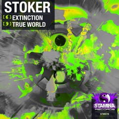 Stoker - True World