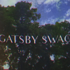 GATSBY SWAG (prod. Oliver)