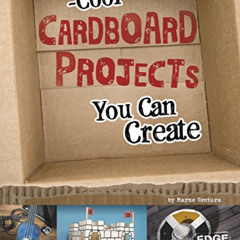 DOWNLOAD PDF 🎯 Cool Cardboard Projects You Can Create (Imagine It, Build It) by  Mar