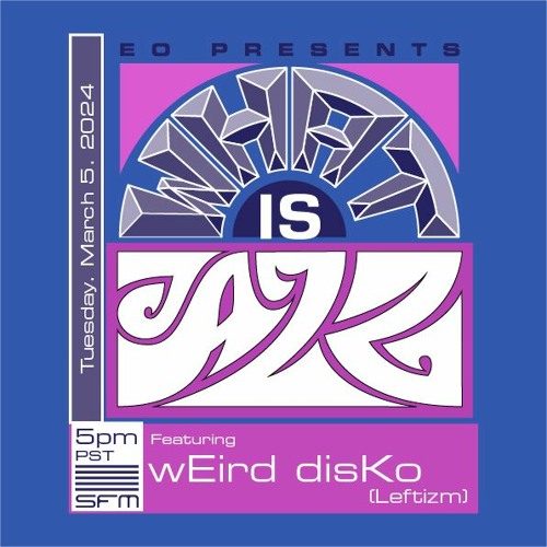 What Is Jazz 08 w/ WEird DisKo