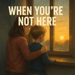 When You're Not Here (feat. Aranlaer & Rogudy14)