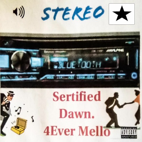 Fan Of You - 4Ever Mello , Sertified Dawn