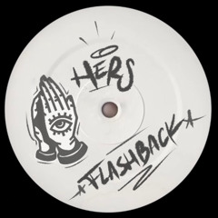 PREMIERE | HERS - Flashback