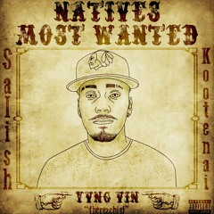 Natives Most Wanted
