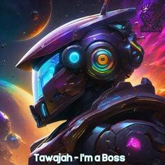 Tawajah - I'm A Boss (Intro) FREE