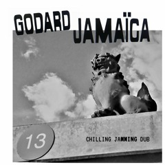 Eda Brown - Chilling Jamming Dub (Godard Jamaïca Mix)