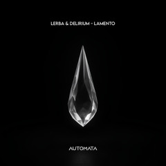 Lerba & Delirium. - Lamento