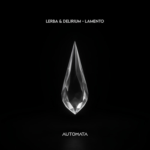 Lerba & Delirium. - Lamento