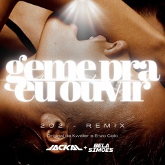 202 (Geme Pra Eu Ouvir Remix) - Jackal, Bela Simoes FREE DL