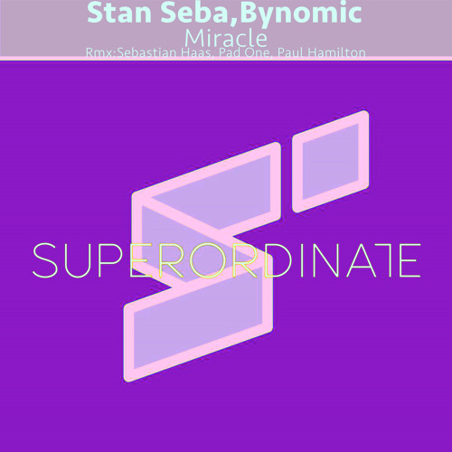 Miracle (Paul Hamilton Rmx) [Superordinate Music]