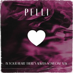 In Your Heart There's Always Someone New