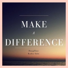 Make A Difference (Radio Edit)
