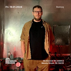 Romoq | Kivach Radio | 19.01.24