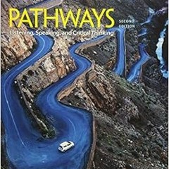 DOWNLOAD EBOOK 📩 Pathways: Listening, Speaking, and Critical Thinking 2 by Rebecca T