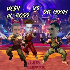 Push Me To Choppin VIP (Ajax Alexander Mashup) - HE$H X AL ROSS VS OG NIXIN