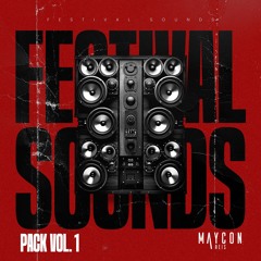 Maycon Reis - Festival Sounds Pack Vol.1