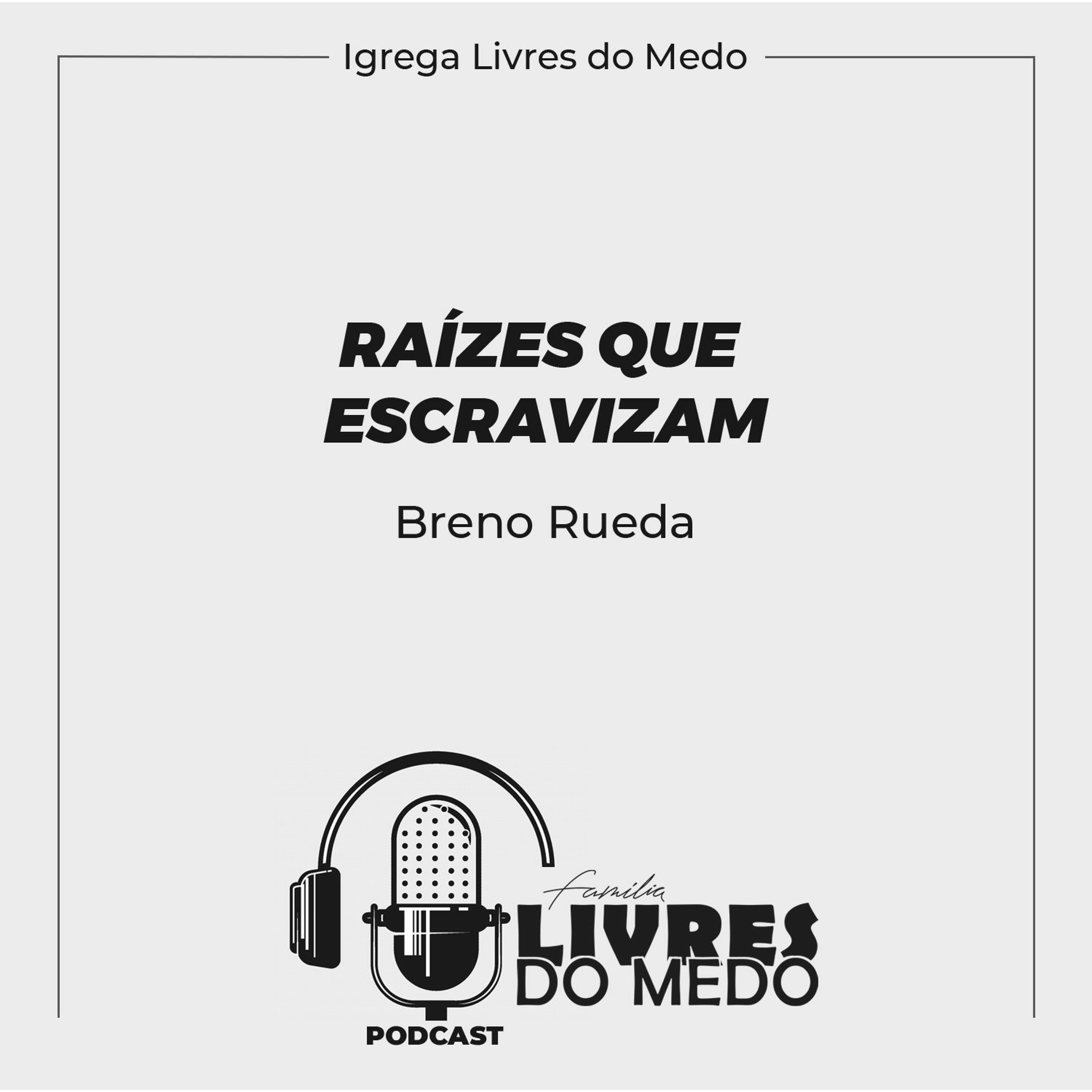 Igreja Livres do Medo