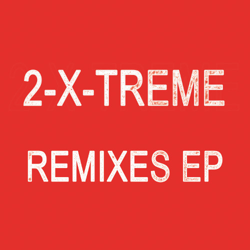 KF309RB2 - 2-X-Treme - X-Treme Theme (Nebula 2 Remix)