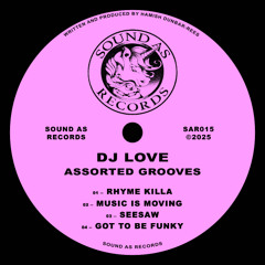 DJ Love - Got To Be Funky