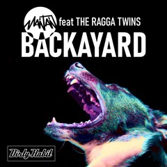 MAINTAIN feat the Ragga Twins - Backayard