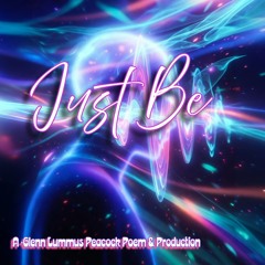 JUST BE