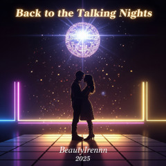 Back to the Talking Nights
