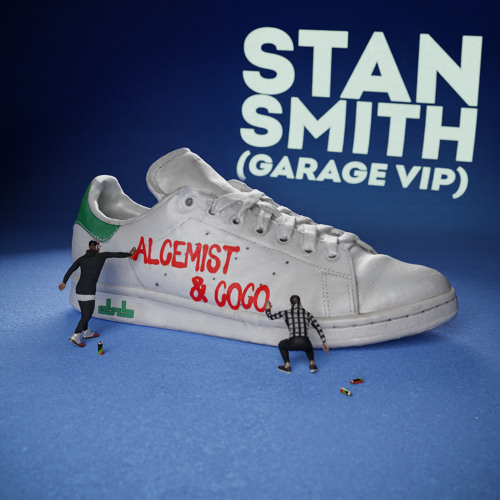Stream Stan Smith (Garage VIP) by ALCEMIST | Listen online for free on  SoundCloud